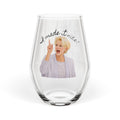 Stemless Wine Glass — “I Made It Nice!”