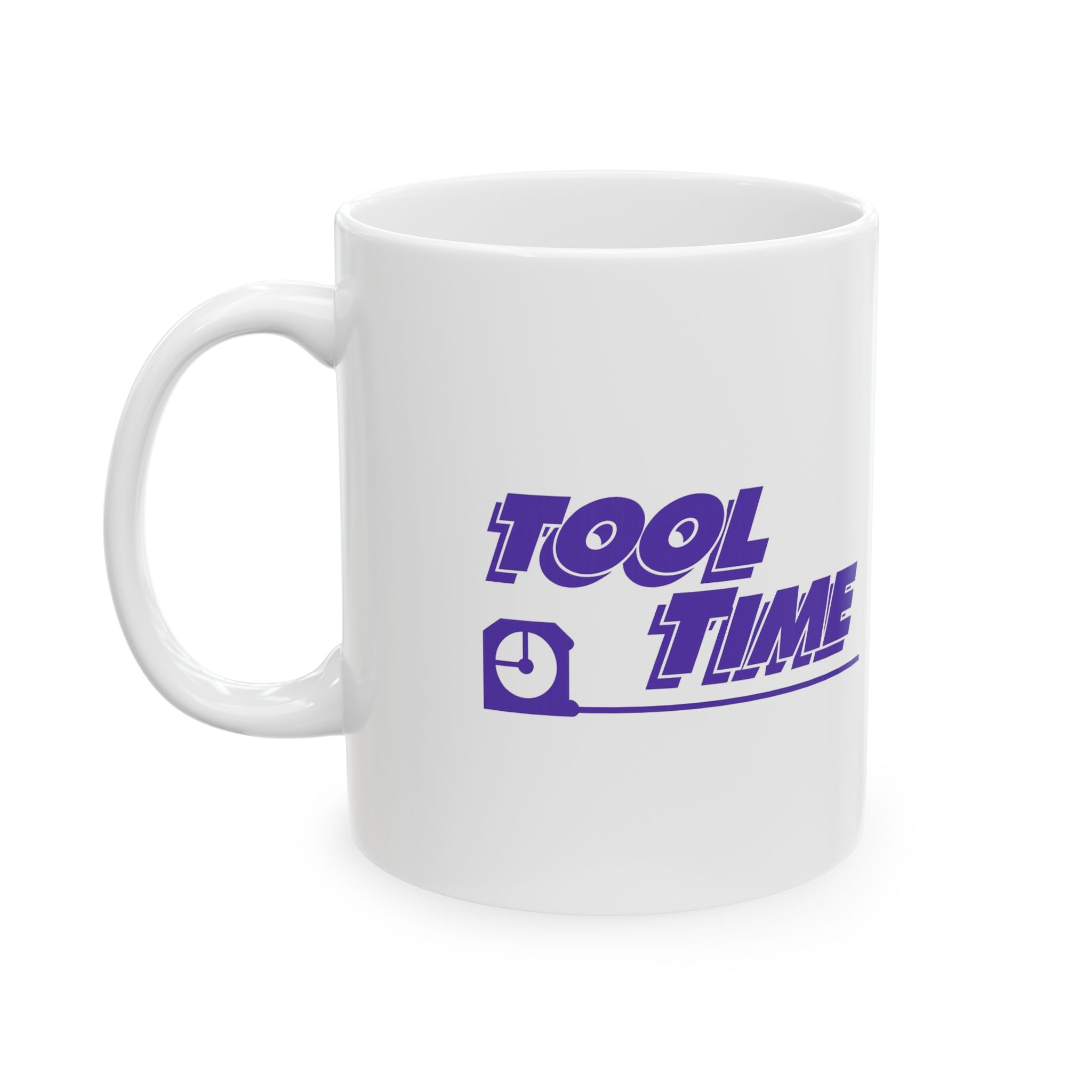Coffee Mug — "Tool Time" Retro Logo Ceramic Cup (11oz, 15oz)