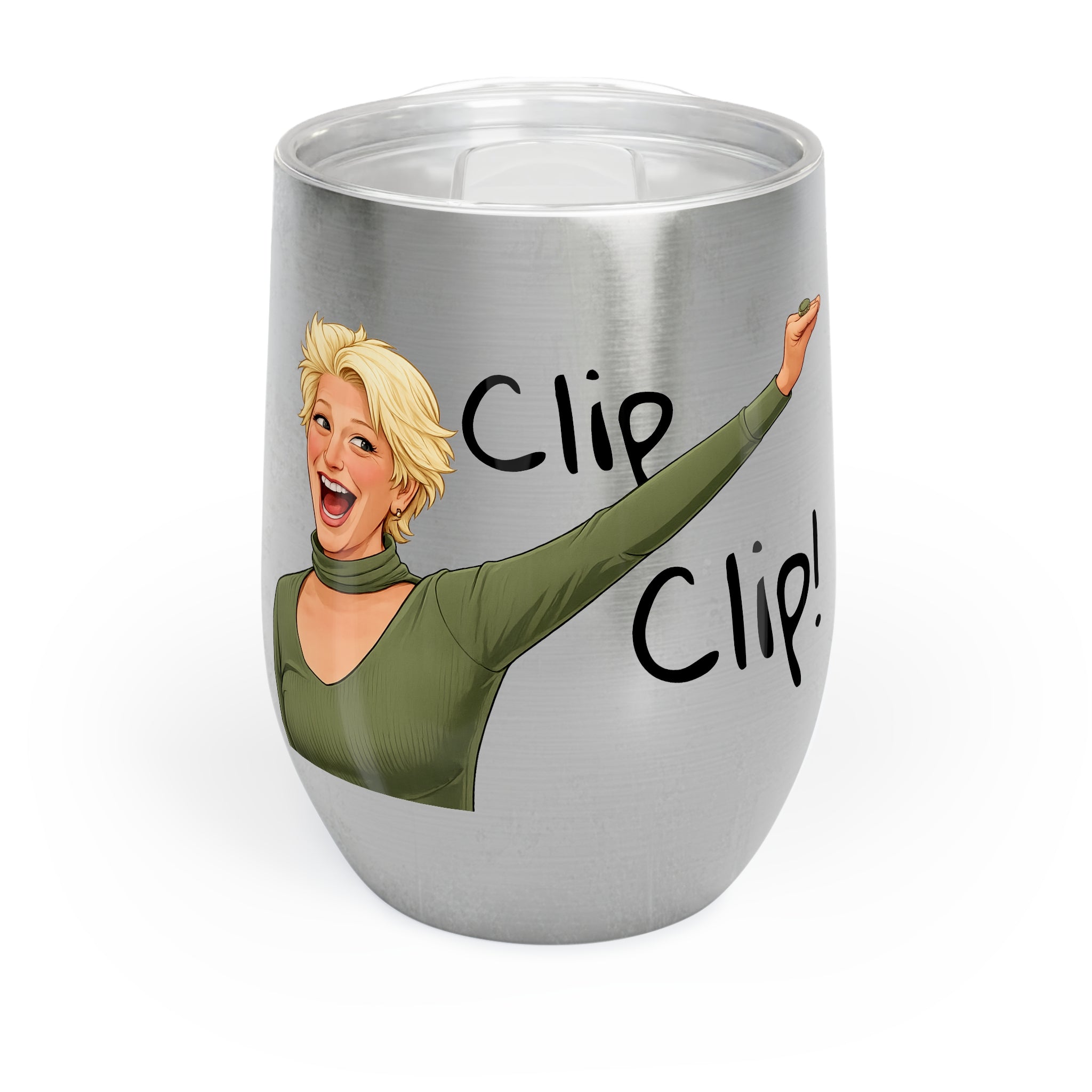 Chill Wine Tumbler - Clip Clip