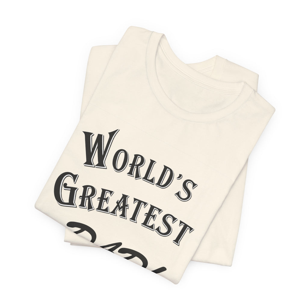 World's Greatest Dad T-Shirt — Father's Day Gift Tee | Seinfeld