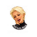 "Not Well, Bitch" Kiss-Cut Vinyl Decal Sticker