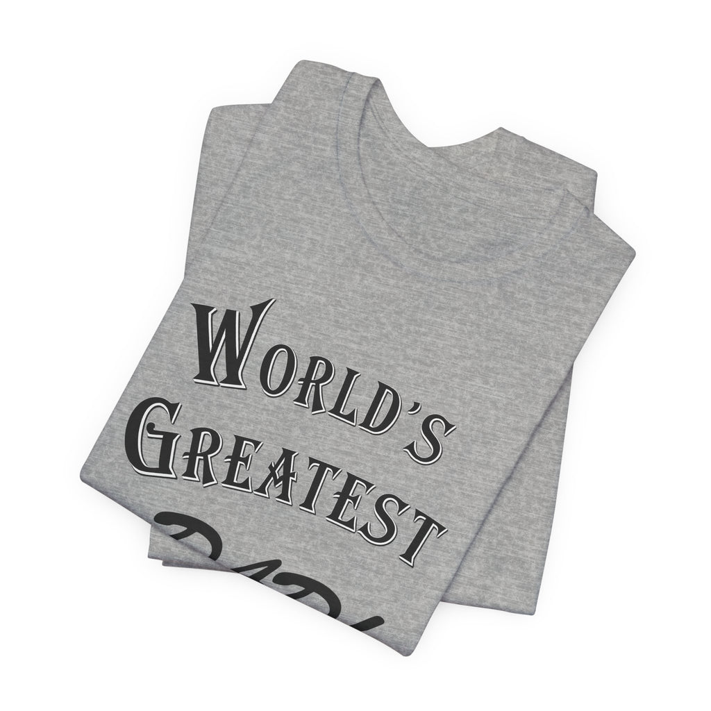 World's Greatest Dad T-Shirt — Father's Day Gift Tee | Seinfeld