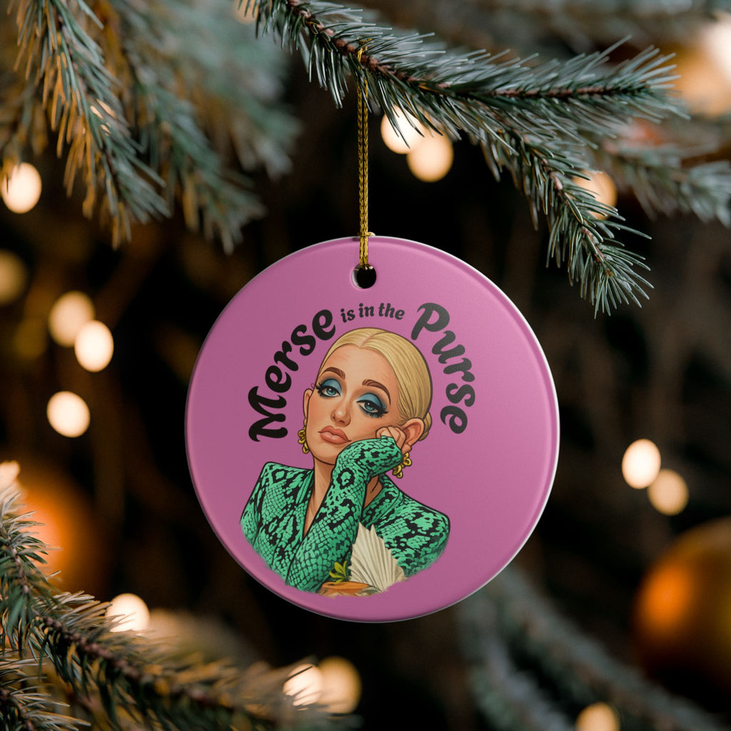 Ceramic Ornament — "Merse is in the Purse" Fashionista Holiday Decoration