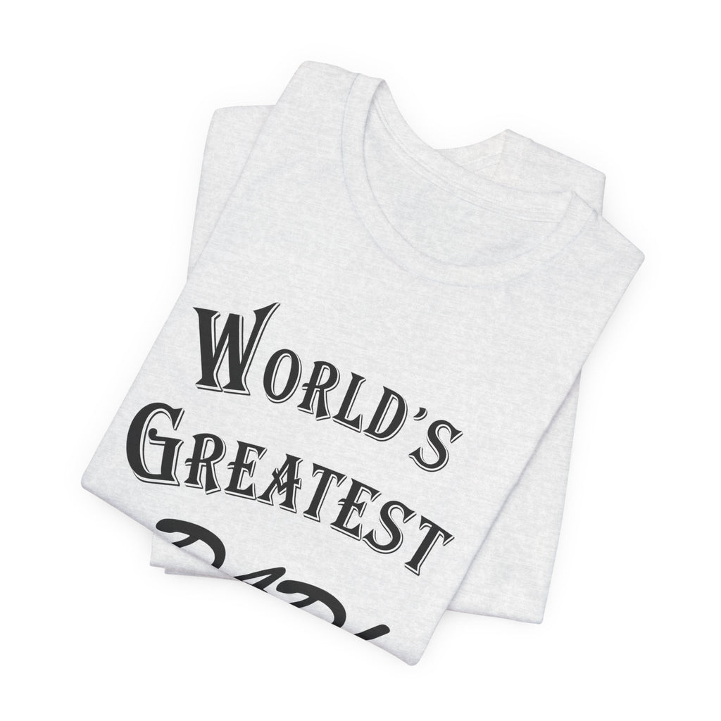 World's Greatest Dad T-Shirt — Father's Day Gift Tee | Seinfeld